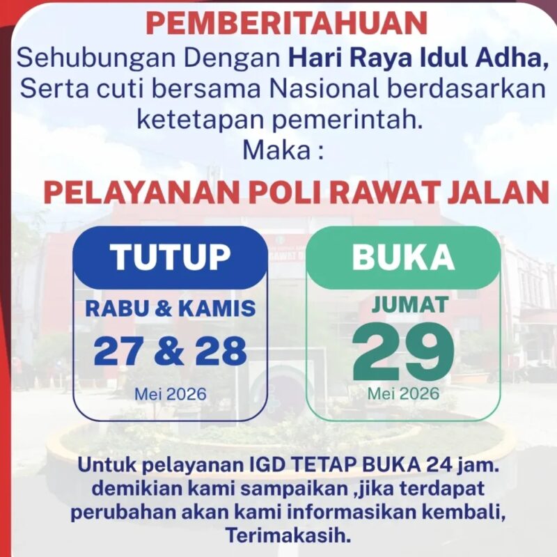 Cuti Lebaran Idul Adha, Layanan Rawat Jalan RSUD Sawerigading Tutup Sementara Cuti Lebaran Idul Adha, Layanan Rawat Jalan RSUD Sawerigading Tutup Sementara