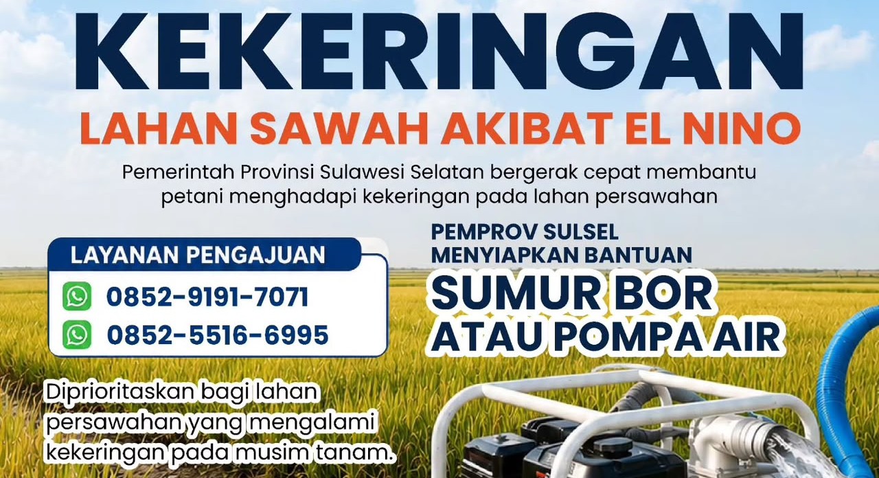 Hadapi Ancaman Kekeringan, Ini Langkah Cepat Penanganan Pemprov Sulsel